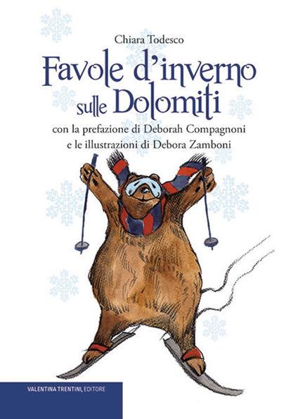 Favole d'inverno sulle Dolomiti - Chiara Todesco - copertina