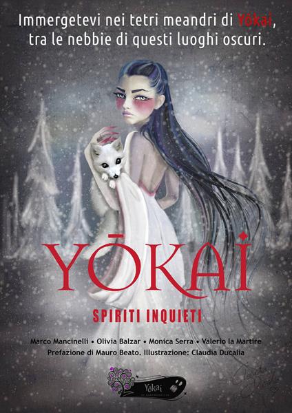 Yokai. Spiriti inquieti - Marco Mancinelli,Olivia Balzar,Monica Serra - copertina