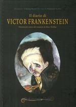 Il diario di Victor Frankenstein liberamente tratto dal romanzo di Mary Shelley. Ediz. italiana e inglese