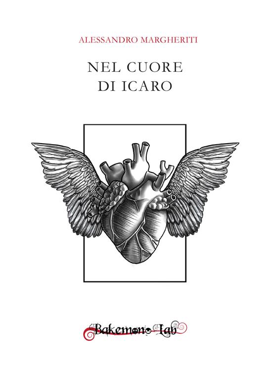 Nel cuore di Icaro - Alessandro Margheriti - copertina