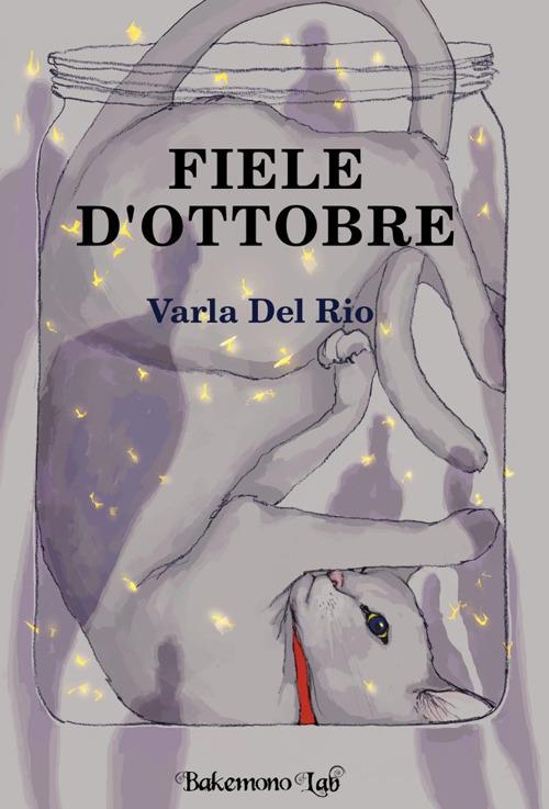 Fiele d'ottobre - Varla Del Rio - copertina