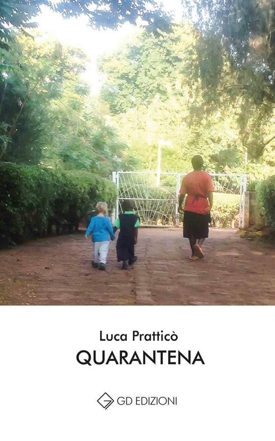 Quarantena - Luca Pratticò - copertina