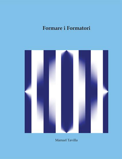 Formare i formatori - Manuel Tavilla - copertina
