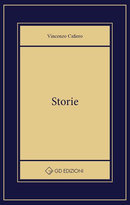 Storie - Cafiero Vincenzo - copertina