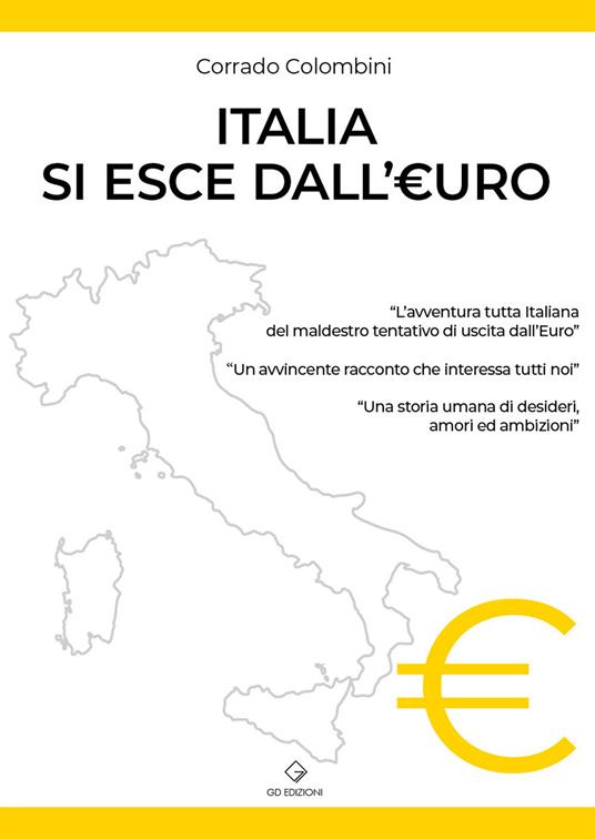 Italia si esce dall'Euro - Corrado Colombini - copertina