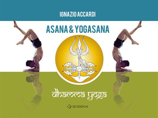 Asana & Yogasana - Ignazio Accardi - copertina