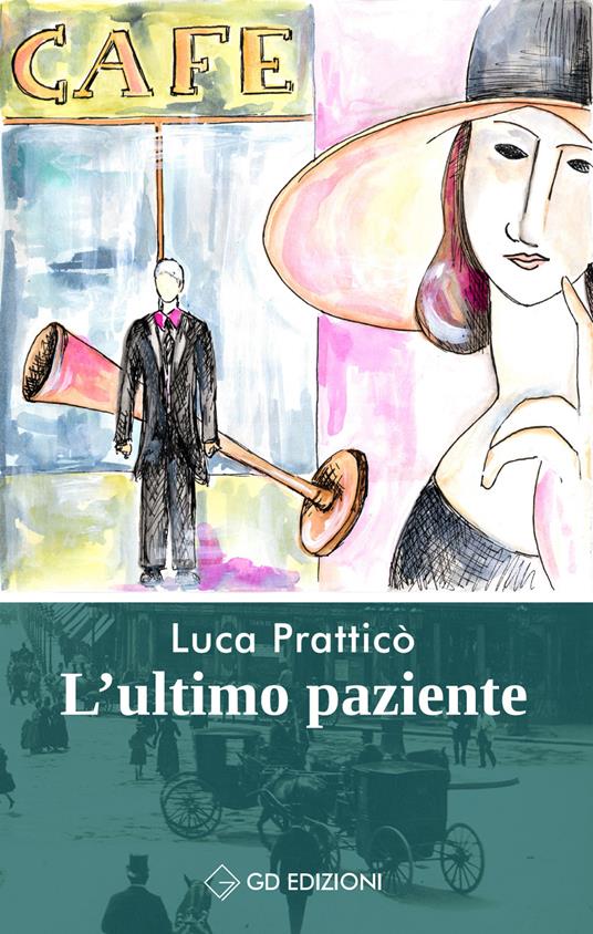 L' ultimo paziente - Luca Pratticò - copertina