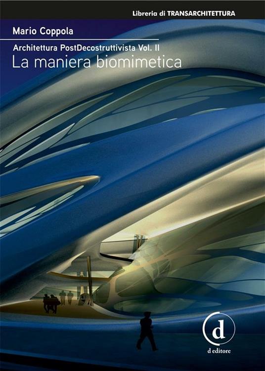 La Architettura postdecostruttivista. Vol. 2 - Mario Coppola - ebook