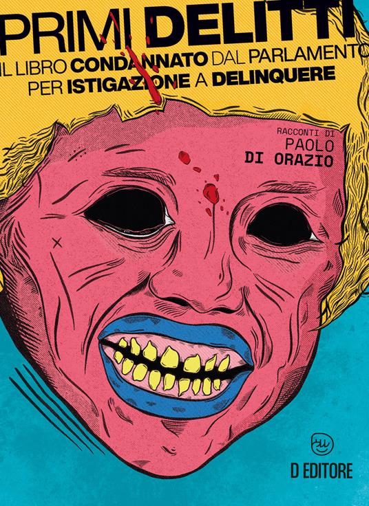 Primi delitti - Paolo Di Orazio - copertina