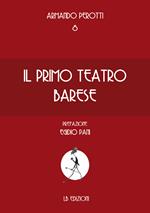 Il primo teatro di Bari