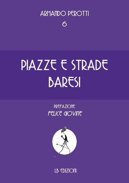 Piazze e strade baresi - Armando Perotti - copertina