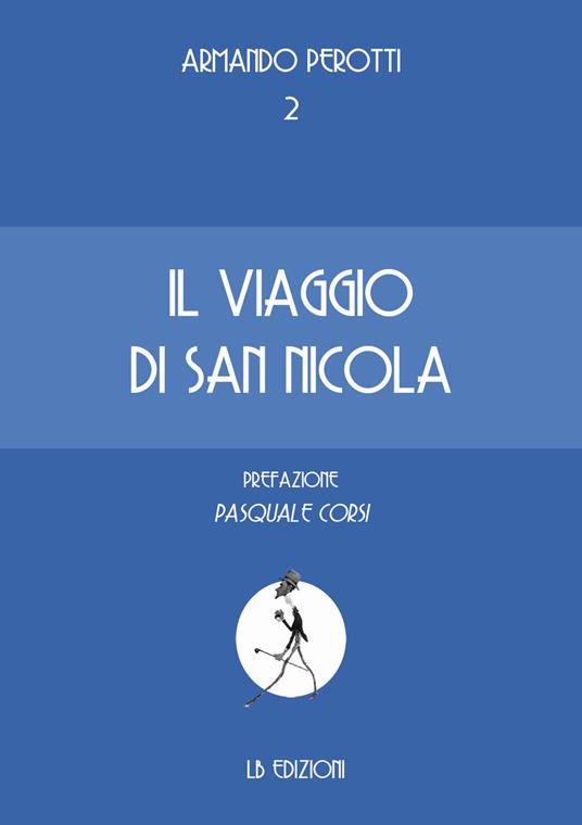 Il viaggio di San Nicola - Armando Perotti - copertina