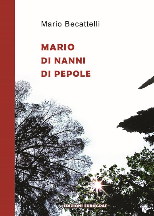 Mario di Nanni di Pepole - Mario Becattelli - copertina