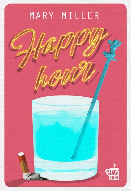 Happy Hour - Mary Miller - copertina