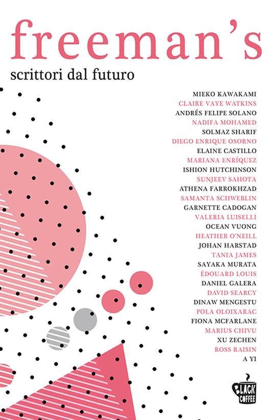 Freeman's. Scrittori dal futuro. Vol. 1 - John Freeman,Damiano Abeni,Umberto Manuini,Sara Reggiani - ebook