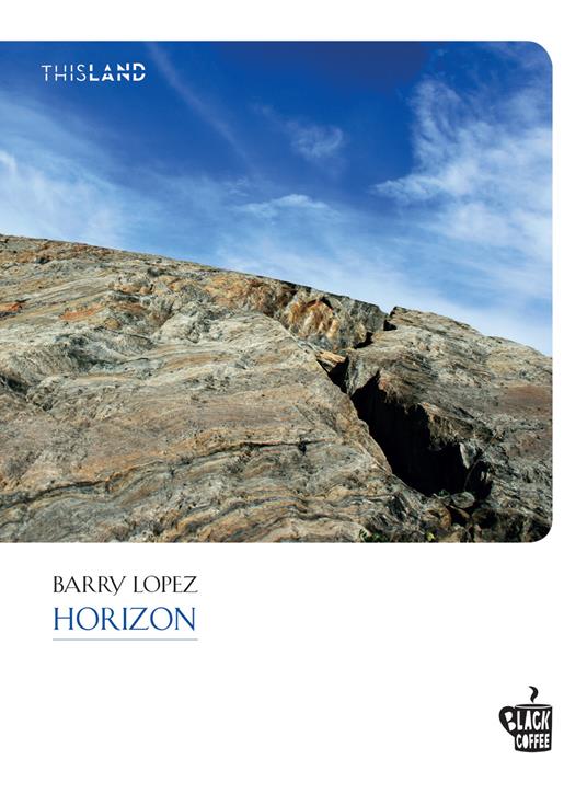 Horizon - Barry Lopez - copertina