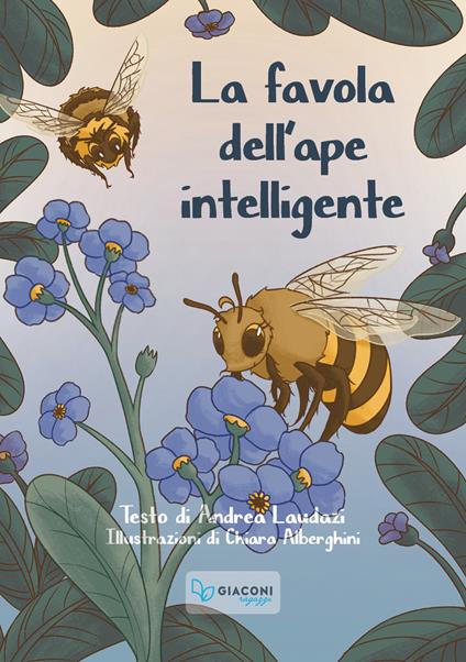 La favola dell'ape intelligente - Andrea Laudazi - copertina