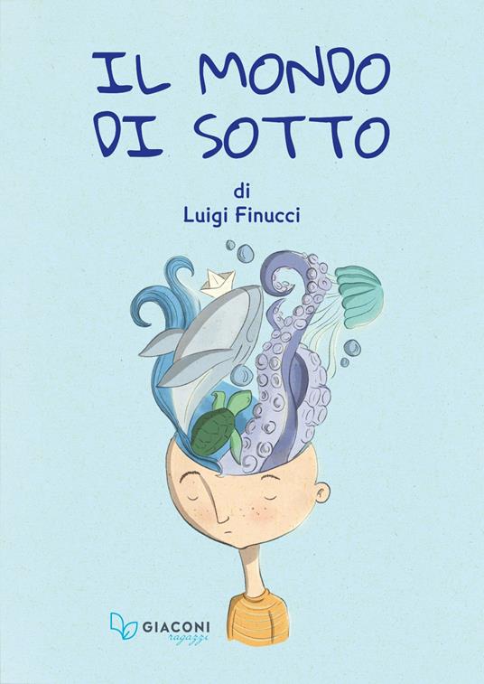 Il mondo di sotto - Luigi Finucci - copertina