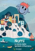 Numi. La storia dello spiritello di Numana. Ediz. italiana e inglese