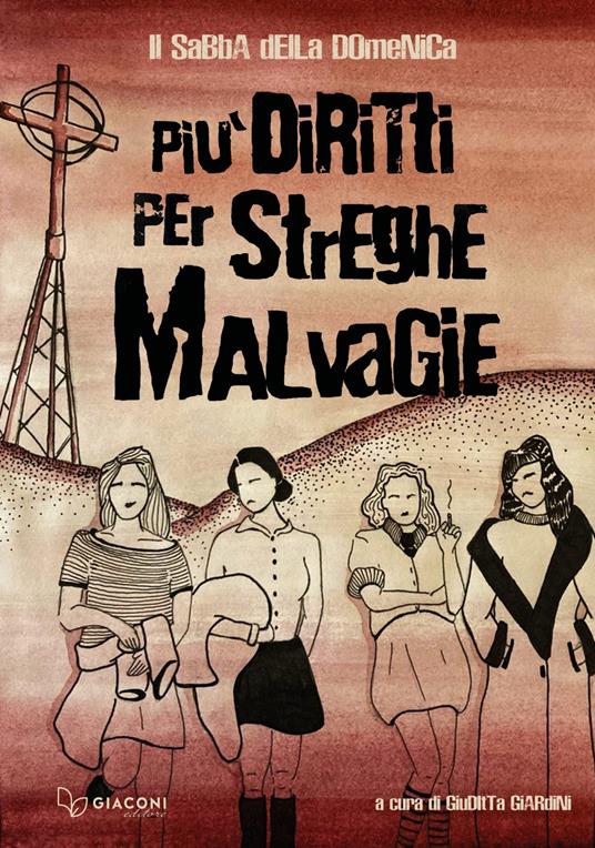 Più diritti per streghe malvagie - copertina