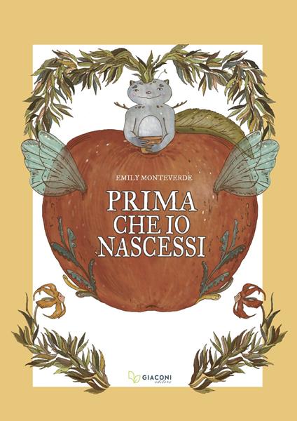 Prima che io nascessi - Emily Monteverde - copertina