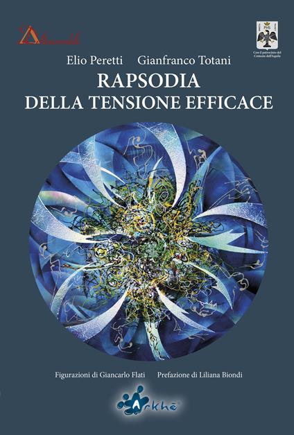 Rapsodia della tensione efficace. Con CD Audio - Elio Peretti,Gianfranco Totani - copertina