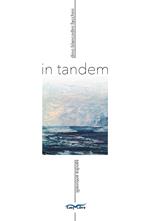 In tandem