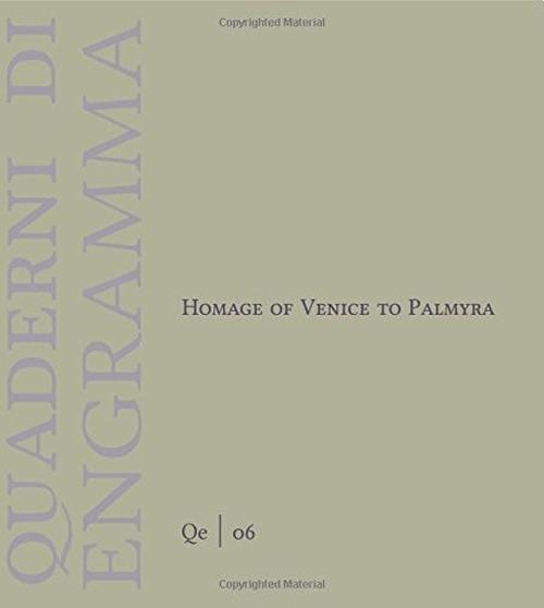 Homage of Venice to Palmyra - copertina