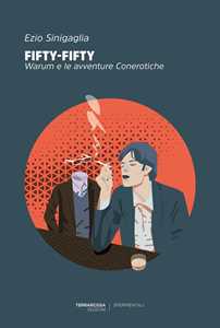 Fifty-Fifty. Warum E Le Avventure Conerotiche-image