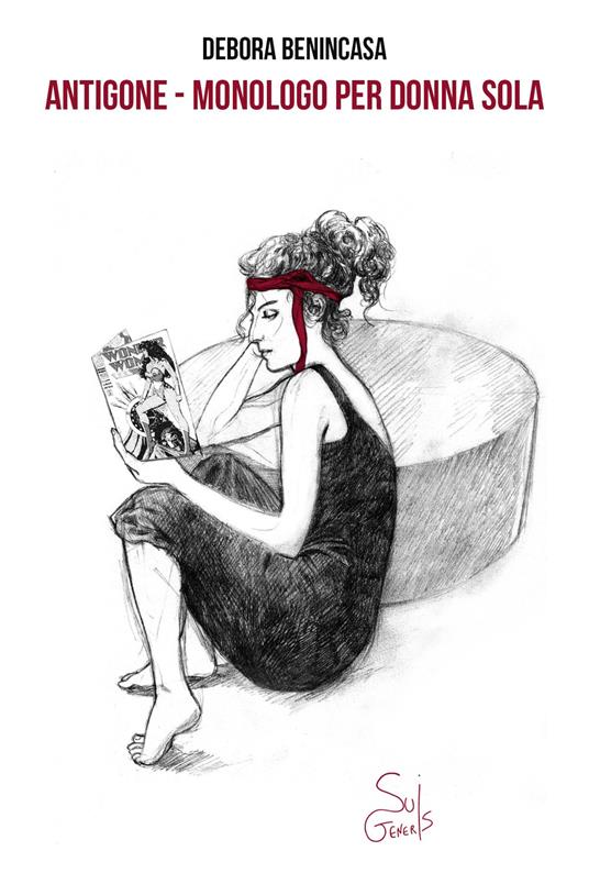 Antigone. Monologo per donna sola - Debora Benincasa - copertina