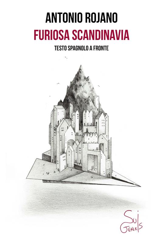 Furiosa Scandinavia. Testo spagnolo a fronte - Antonio Rojano,Marta Bevilacqua - ebook