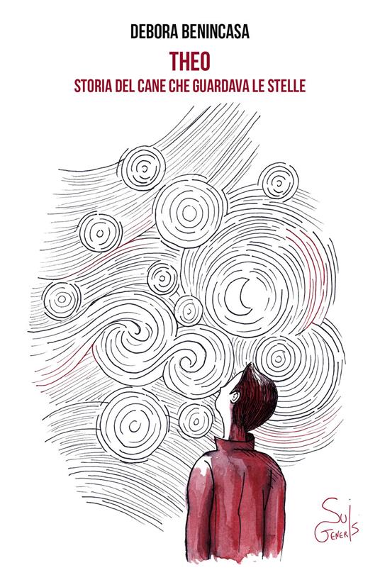 Theo. Storia del cane che guardava le stelle - Debora Benincasa - copertina
