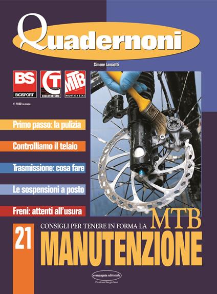 Manutenzione Mtb. Consigli per tenere in forma la mtb - Simone Lanciotti - copertina