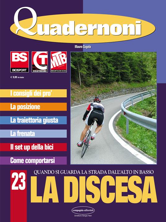 La discesa. Quando si guarda la strada dall'alto in basso - Mauro Cugola - copertina