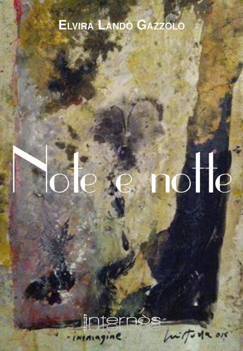Note e notte - Elvira Landò Gazzolo - copertina