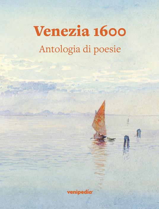 Venezia 1600. Antologia di poesie - copertina