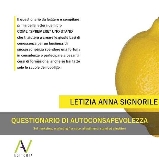 Questionario di autoconsapevolezza. Ediz. a spirale - Letizia Anna Signorile - copertina