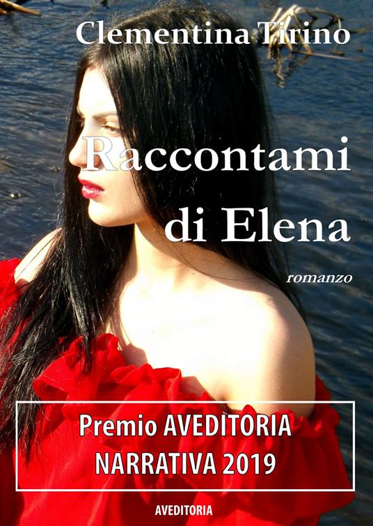 Raccontami di Elena - Clementina Tirino - copertina