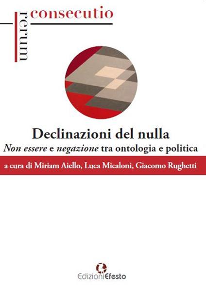 Declinazioni del nulla. Non essere e negazione tra ontologia e politica - copertina