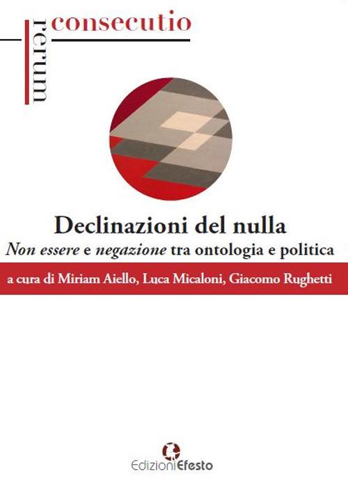 Declinazioni del nulla. Non essere e negazione tra ontologia e politica - copertina