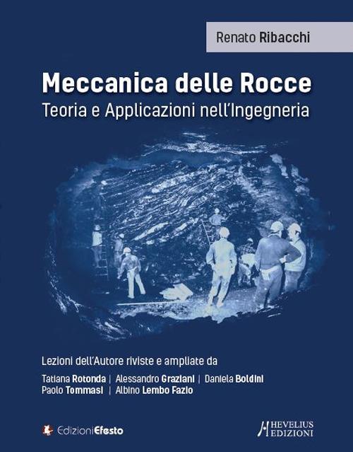 Meccanica delle rocce. Teoria e applicazioni nell'ingegneria - copertina