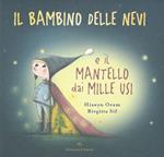 Il bambino delle nevi e il mantello dai mille usi