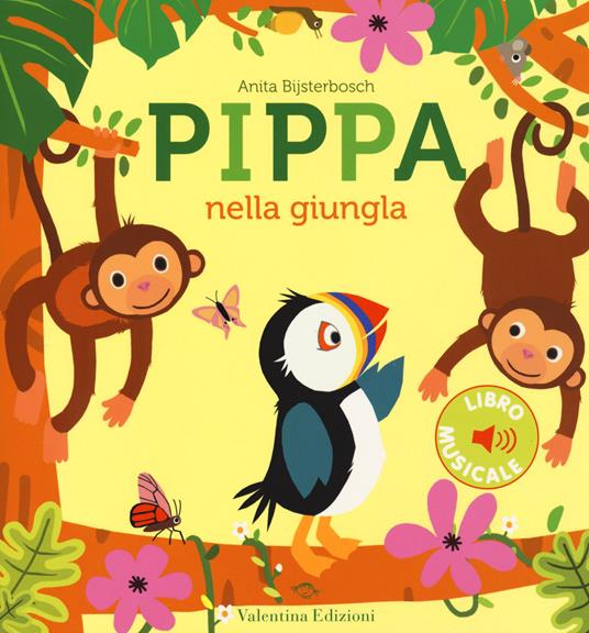 Pippa nella giungla. Ediz. a colori - Anita Bijsterbosch - copertina