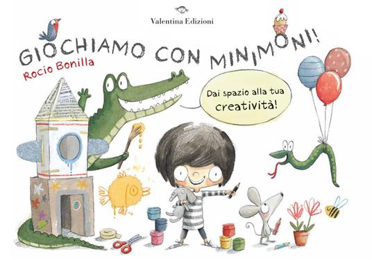 Giochiamo con Minimoni! - Rocio Bonilla - copertina