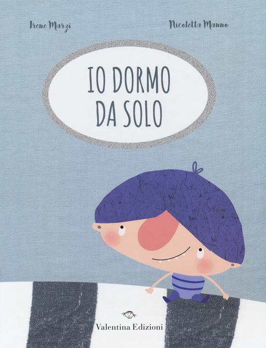 Io dormo da solo - Irene Marzi - copertina