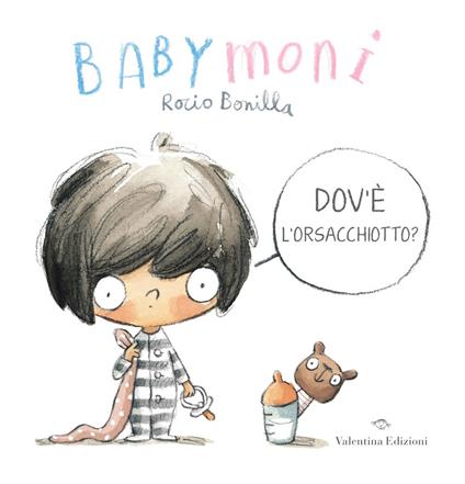 Babymoni dov’è l’orsacchiotto? Ediz. a colori - Rocio Bonilla - copertina