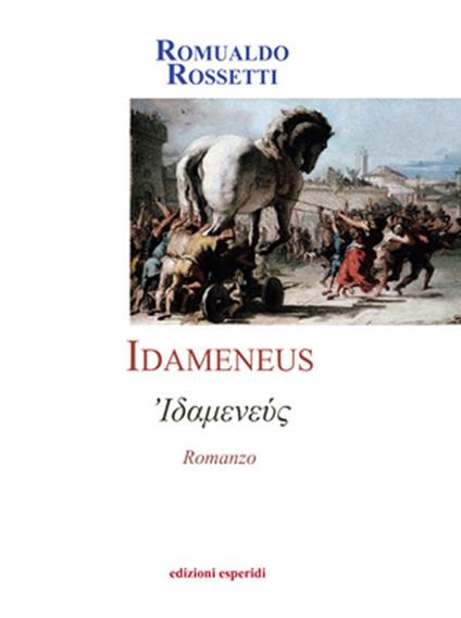 Idameneus - Romualdo Rossetti - copertina