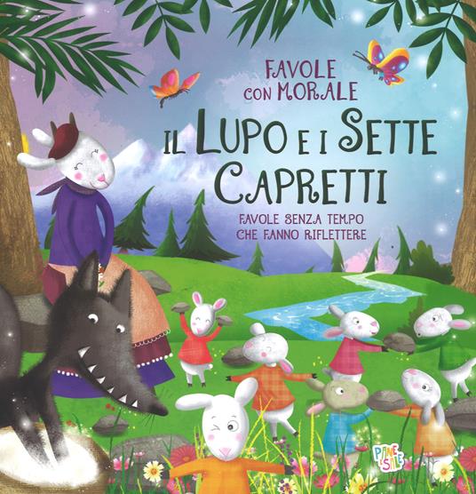 Il lupo e i sette capretti. Favole con morale. Ediz. a colori - Stefania Leonardi Hartley - copertina