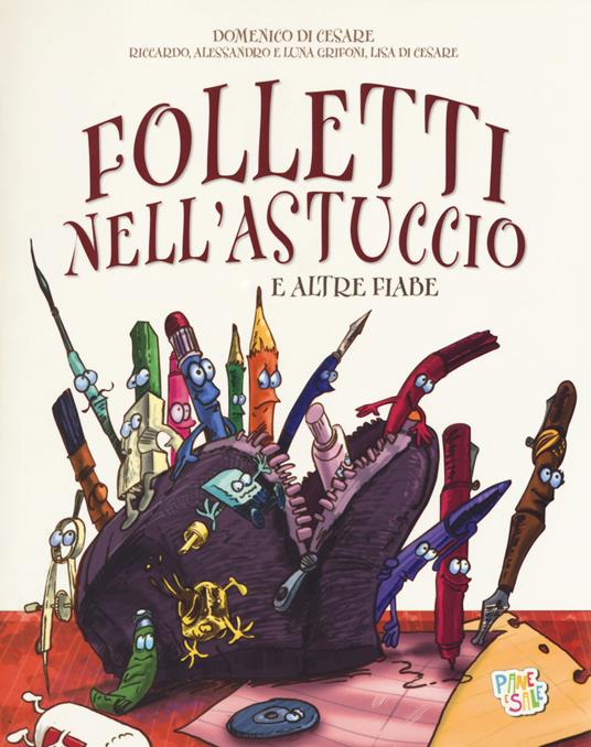 Folletti nell'astuccio e altre fiabe - Domenico Di Cesare,Riccardo Grifoni,Alessandro Grifoni - copertina