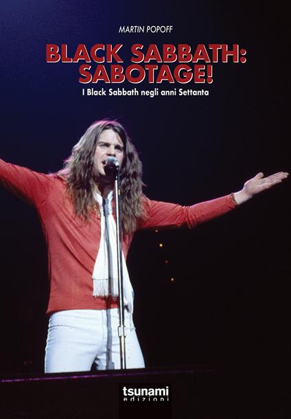 Black Sabbath: Sabotage! I Black Sabbath negli anni Settanta - Martin Popoff - copertina